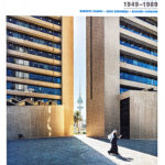 Modern Architecture Kuwait 1949-1989