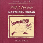 Folk Stories from the Northern Sudan