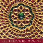 LE TRESOR DU MONDE  Joyaux indiens au temps des Grands Mogghols  -  French